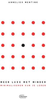 Standaard Uitgeverij - Algemeen Meer luxe met minder - (ISBN:9789022335932)