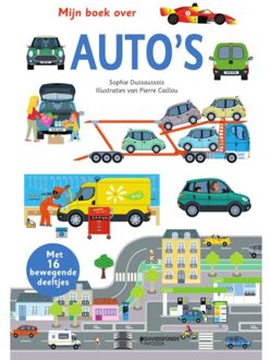 Standaard Uitgeverij - Algemeen Mijn Boek Over Auto's - Sophie Dussaussois