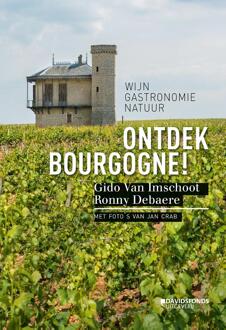 Standaard Uitgeverij - Algemeen Ontdek Bourgogne! - Boek Gido van Imschoot (9059087739)