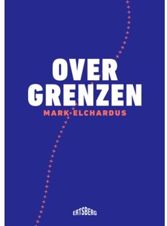 Standaard Uitgeverij - Algemeen Over Grenzen - Mark Elchardus