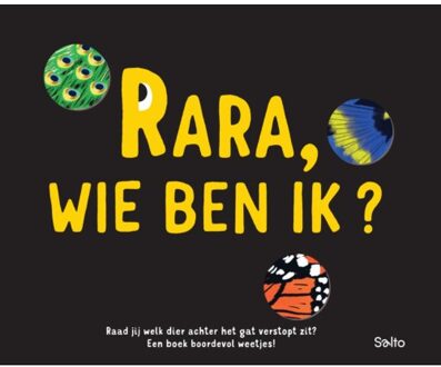 Standaard Uitgeverij - Algemeen Rara, Wie Ben Ik? - Anne-Sophie Baumann