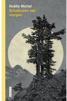 Standaard Uitgeverij - Algemeen Schaduwen Van Morgen - Noëlle Michel
