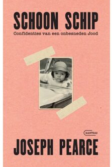 Standaard Uitgeverij - Algemeen Schoon Schip. Confidenties Van Een Onbesneden Jood - Joseph Pearce