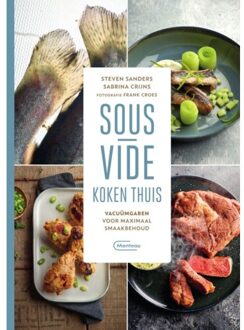 Standaard Uitgeverij - Algemeen Sous-Vide Koken Thuis - Steven Sanders