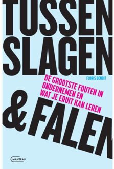Standaard Uitgeverij - Algemeen Tussen Slagen & Falen - Floris Benoit