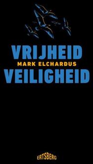 Standaard Uitgeverij - Algemeen Vrijheid/Veiligheid - Mark Elchardus