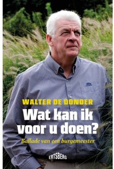 Standaard Uitgeverij - Algemeen Wat Kan Ik Voor U Doen? - Walter de Donder