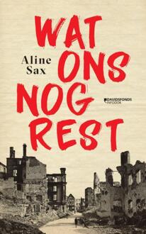 Standaard Uitgeverij - Algemeen Wat Ons Nog Rest - Aline Sax