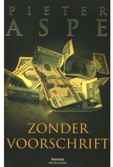Standaard Uitgeverij - Algemeen Zonder voorschrift - Boek Pieter Aspe (902232981X)