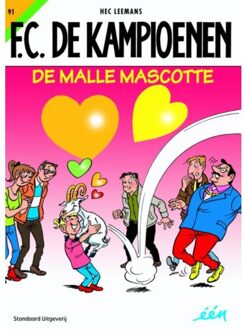 Standaard Uitgeverij De malle mascotte - Boek Hec Leemans (9002259859)