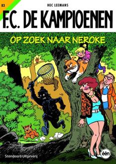 Standaard Uitgeverij Op zoek naar Neroke - Boek Hec Leemans (9002255012)