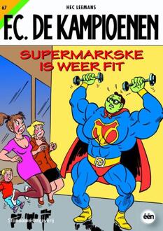 Standaard Uitgeverij Supermarkske is weer fit - Boek Hec Leemans (900224360X)