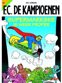 Standaard Uitgeverij Supermarkske is weer proper - Boek Hec Leemans (9002262531)