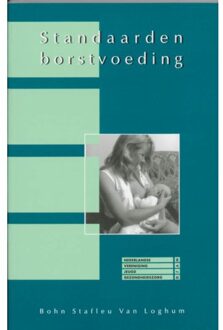 Standaarden advisering borstvoeding - Boek Nederlandse Vereniging voor Jeugdgezondheidszorg (9031341444)