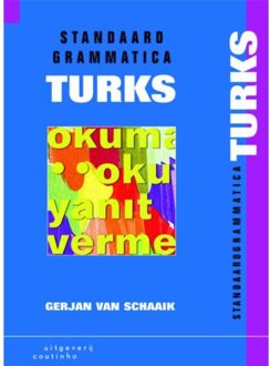 Standaardgrammatica Turks - Boek Gerjan van Schaaik (9046902323)