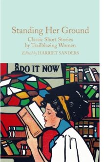 Standing Her Ground - Macmillan Collector's Library