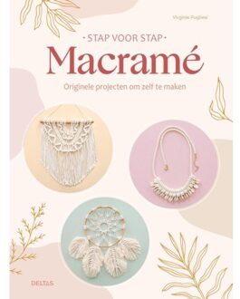 Stap Voor Stap - Macramé - Virginie PUGLIESI