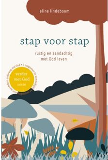 Stap Voor Stap - Verder Met God - Eline Lindeboom