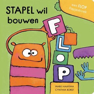 Stapel wil bouwen -  Mark Haayema (ISBN: 9789043943376)