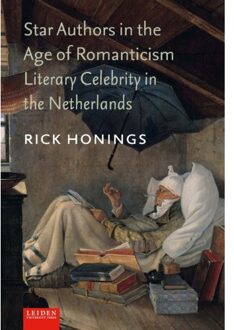 Star Authors in the Age of Romanticism - Boek Rick Honings (9087283083)
