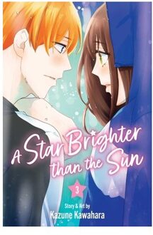 Star Brighter Than The Sun, Vol. 3 - A Star Brighter Than The Sun - Kazune Kawahara