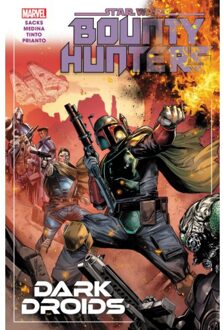 Star Wars: Bounty Hunters Vol. 7 - Dark Droids - Star Wars: Bounty Hunters - Ethan Sacks