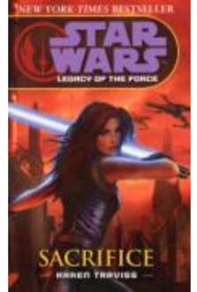 Star Wars: Legacy Of The Force V - Sacrifice - Traviss, Karen