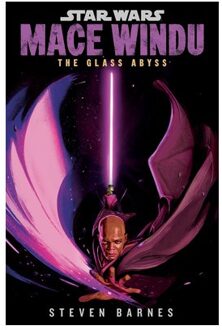 Star Wars: Mace Windu: The Glass Abyss - Star Wars - Steven Barnes