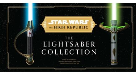 Star Wars: The High Republic: The Lightsaber Collection - Daniel Wallace