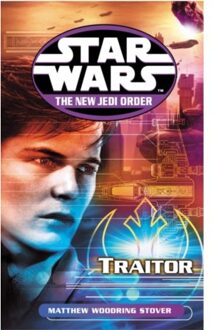 Star Wars: The New Jedi Order - Traitor - Star Wars - Matthew Stover