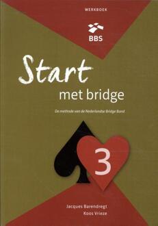 Start Met Bridge Werkboek 3 - Bridge Bond Specials - Jacques Barendregt