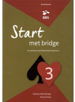 Start Met Bridge Werkboek 3 - Bridge Bond Specials - Jacques Barendregt
