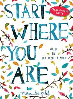 Start where you are - Boek Meera Lee Patel (9000351979)