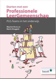 Starten met een professionele leergemeenschap - Boek Maarten Bruns (9461182155)