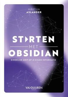 Starten met Obsidian -  Martijn Aslander (ISBN: 9789463564069)