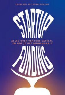 Startup funding - Sjoerd Mol, Thomas Mensink - ebook