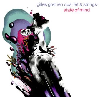 State Of Mind - Gilles Grethen & Strings