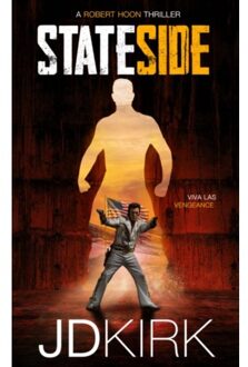 Stateside - Robert Hoon Thrillers - Kirk, J.D.