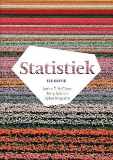 Statistiek, 12e editie met MyLab NL toegangscode - Boek James T. McClave (9043033464)