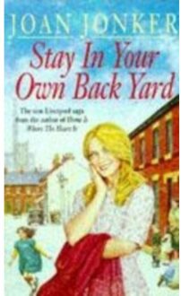 Stay In Your Own Back Yard - Jonker, Joan