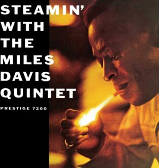 Steamin' With The Miles Davis Quintet - The Miles Davis Quintet