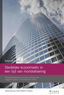 Stedelijke economieën in een tijd van mondialisering - eBook Jeroen van der Waal (9048512441)