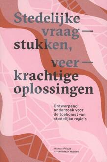 Stedelijke vraagstukken, veerkrachtige oplossingen - Boek Tijs van den Boomen (9492095327)