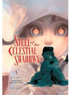 Steel Of The Celestial Shadows, Vol. 3 - Steel Of The Celestial Shadows - Matsuura, Daruma