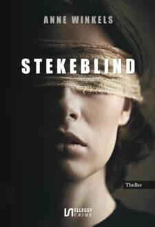 Stekeblind -  Anne Winkels (ISBN: 9789464931594)