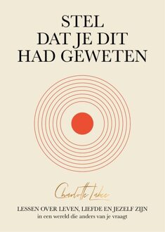 Stel dat je dit had geweten - Charlotte Labee - ebook