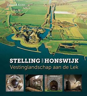 Stelling van Honswijk - Boek Douwe Koen (9079156299)