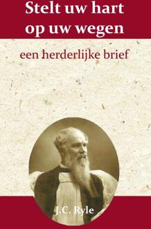 Stelt Uw Hart Op Uw Wegen - (ISBN:9789066592551)
