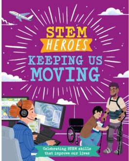 Stem Heroes: Keeping Us Moving - Stem Heroes - Jackson, Tom