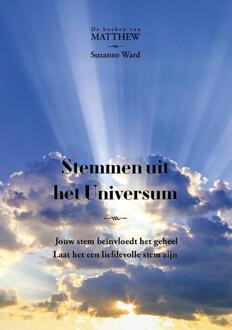 Stemmen Uit Het Universum - De Boeken Van Matthew - Suzanne Ward